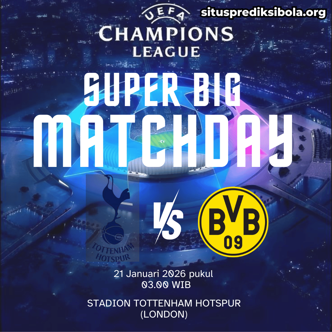Prediksi Dortmund vs Tottenham Liga Champions: Rekor Spurs Bikin Optimis?